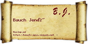 Bauch Jenő névjegykártya